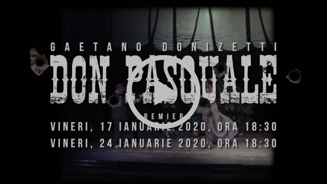 DON PASQUALE: O premieră explozivă! Vineri, 17.01.2020