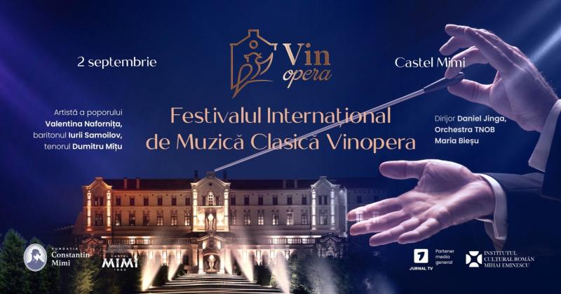 Festivalul Internațional de muzică clasică VinOPERA – primul festival sustenabil din Republica Moldova.