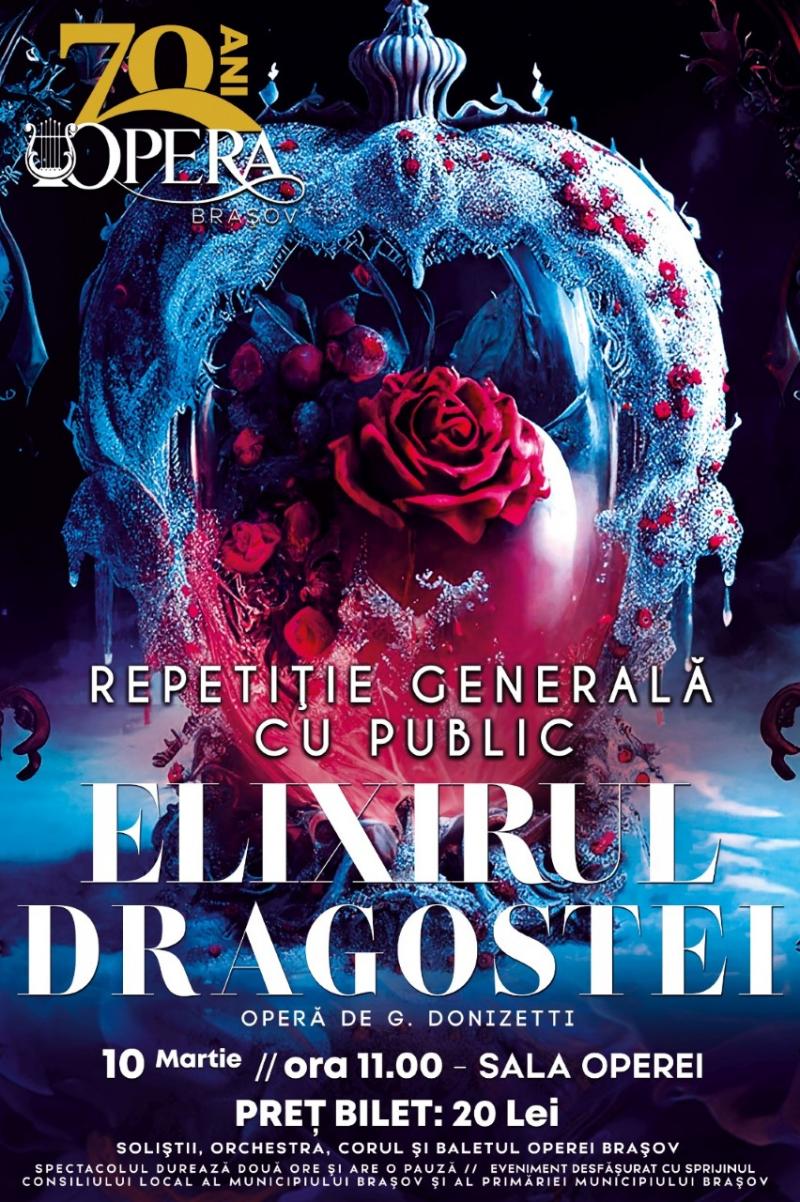 Repetiție generală și pentru opera comică „Elixirul dragostei”