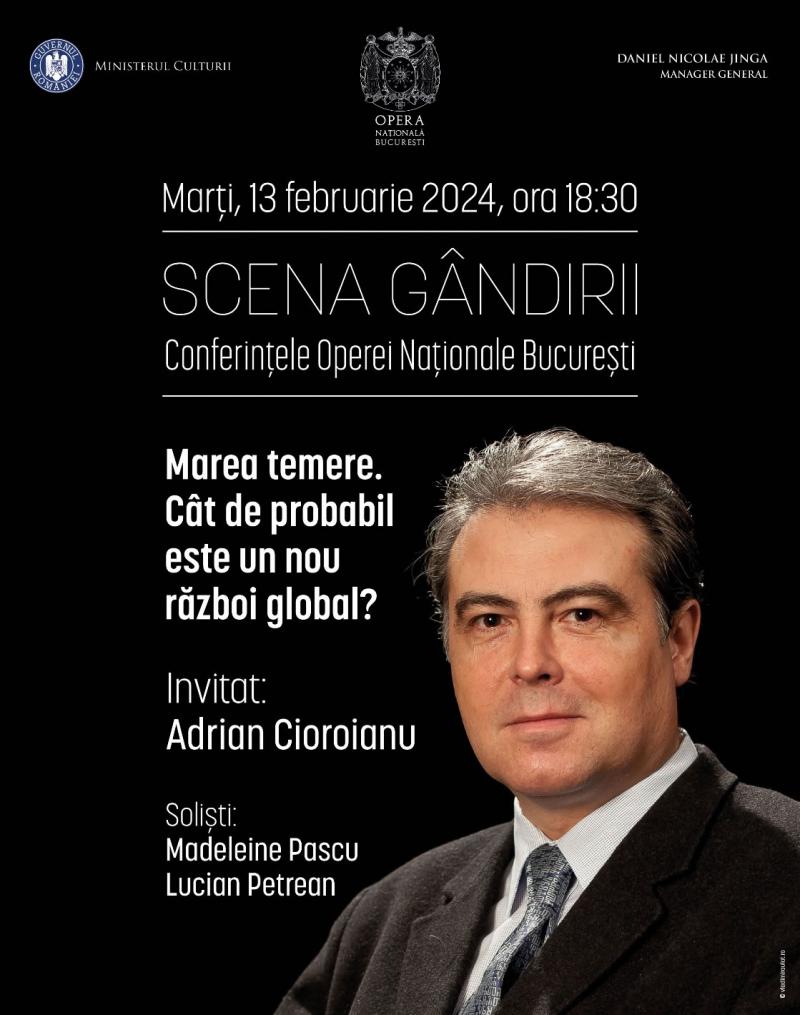 Adrian Cioroianu invitat la SCENA GÂNDIRII - Conferințele Operei Naționale București